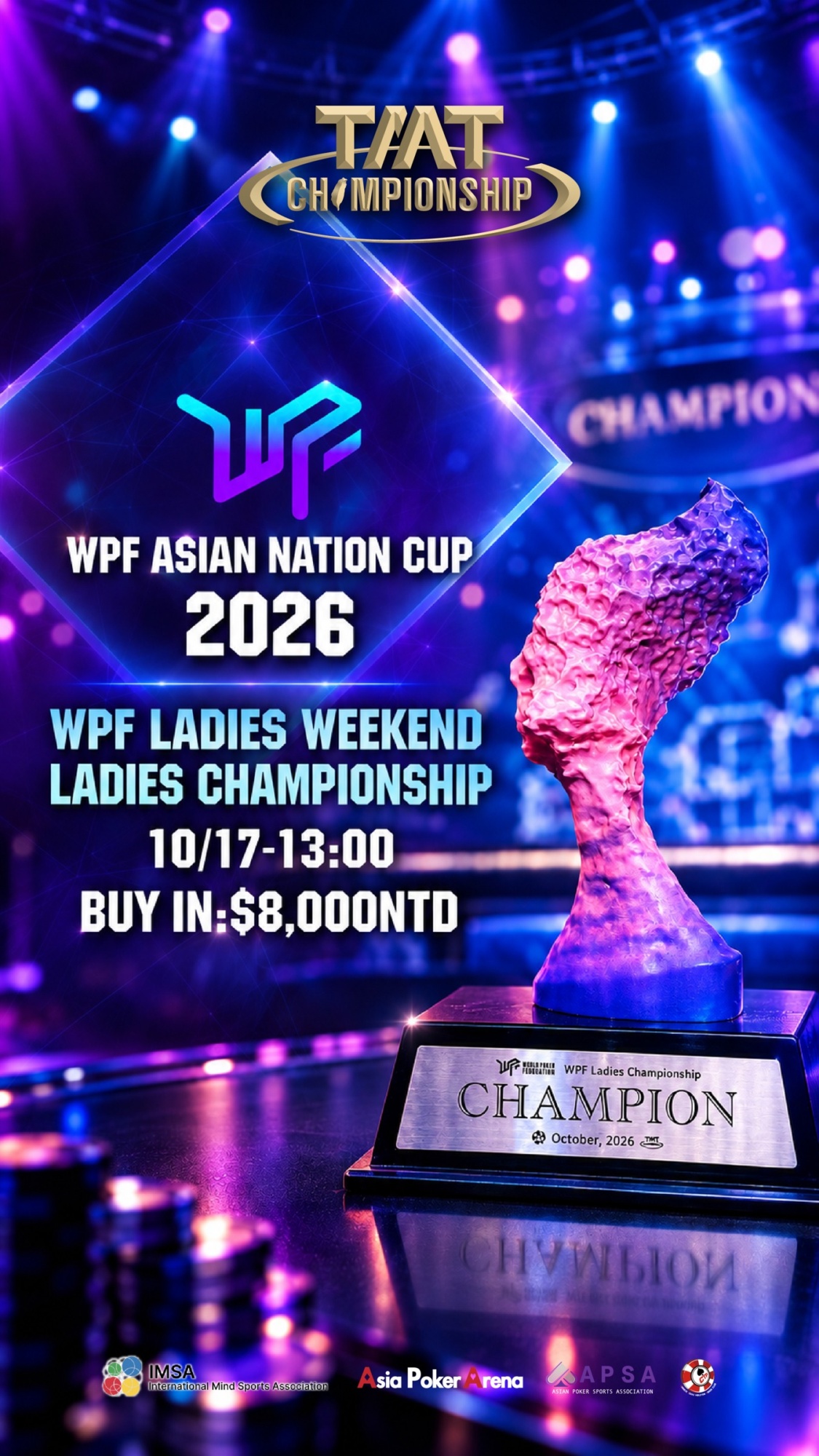 WPF Ladies Championship 2026 poster featuring the pink Queen’s Head trophy, October 17 at 1:00 PM, buy-in NT$8,000