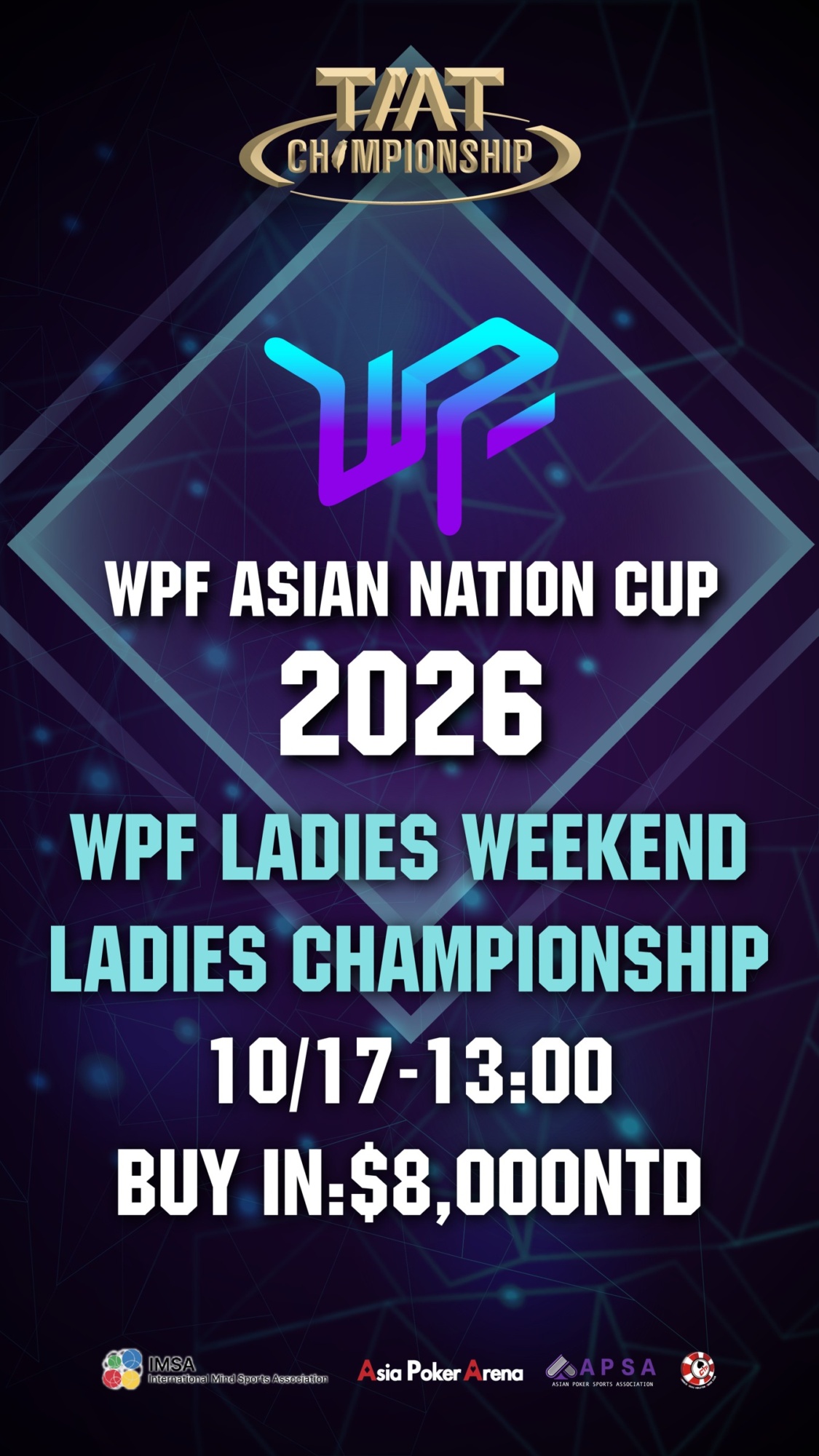 WPF Ladies Weekend 2026 event poster, October 17 at 1:00 PM, buy-in NT$8,000
